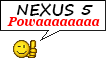 Nexus5 Powa